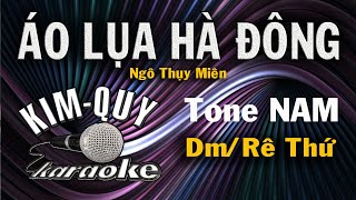 Video thumbnail of "ÁO LỤA HÀ ĐÔNG - KARAOKE - Tone NAM ( Dm/Rê Thứ )"