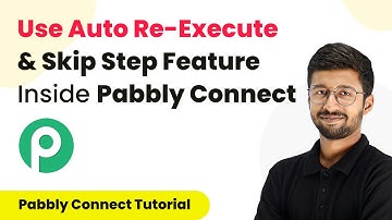 How to Use Auto Re-Execute and Skip Step Feature Inside Pabbly Connect | Pabbly Tutorial