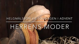 Helgmålsbön 4:e söndagen i Advent