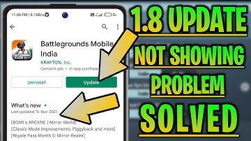 BGMI 1.8 Update Option Not Showing In Playstore|How To Update 1.8 Version In BGMI|