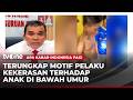 Pelaku Kekerasan Dan Penganiayaan Anak Dibawah Umur Tertangkap Polisi | AKIP