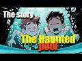 The Haunted Pool #2