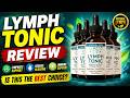 LYMPH TONIC Review – Is This The Best Lymph Support Supplement?