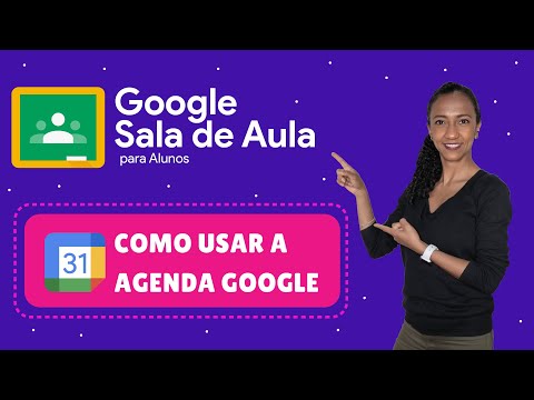 Google Sala de Aula para Alunos: Como usar a agenda do Google