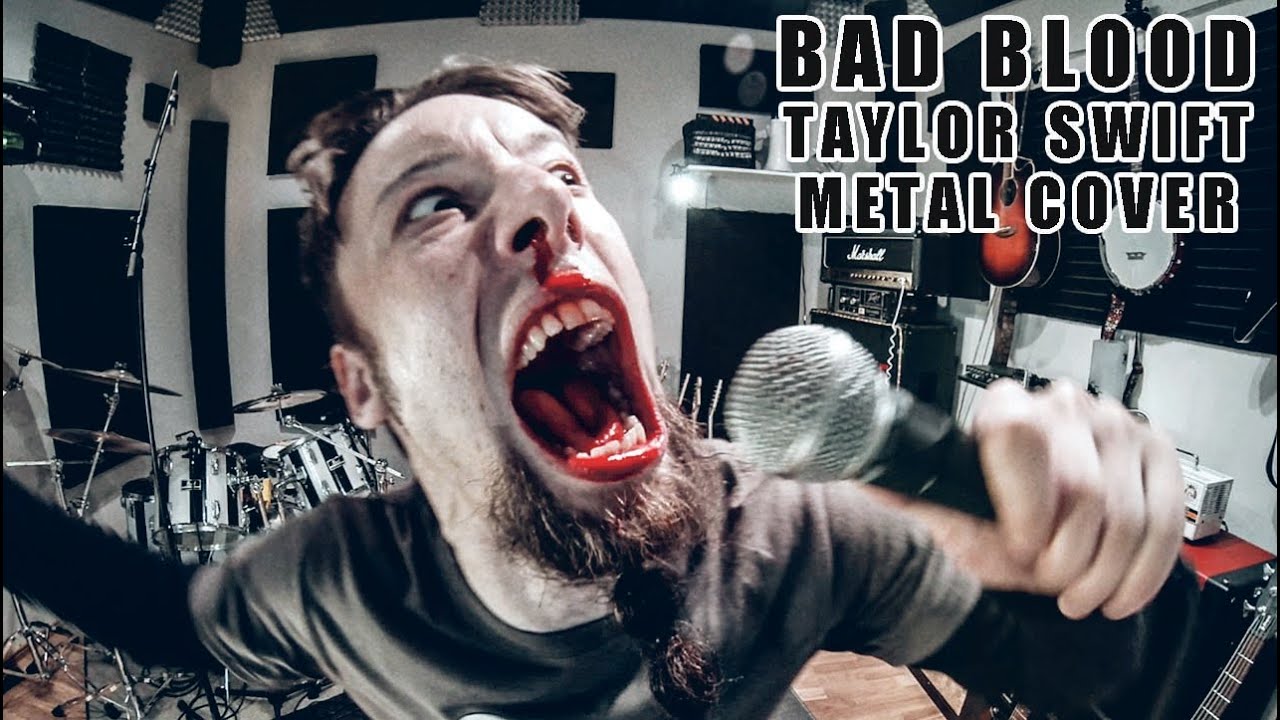 Bad Blood (metal cover by Leo Moracchioli)
