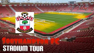 Southampton FC stadium tour