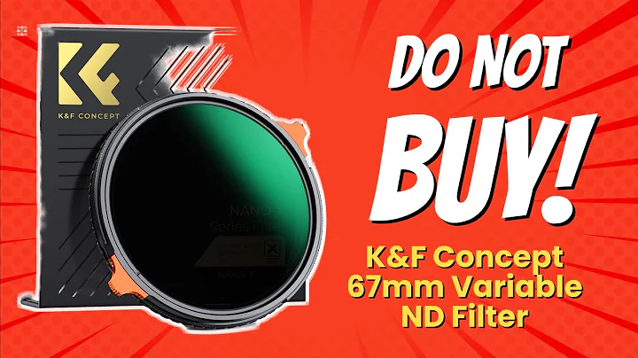 DON'T BUY K&F Concept 67mm ND Filter BEFORE WATCHING THIS VIDEO! ⚠️😱 (7 Reasons)