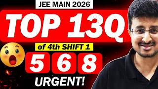 JEE 2026: URGENT for 5-8 April | Top 13Q of 4th S1 | +80 in Physics | Eduniti |  Mohit Sir