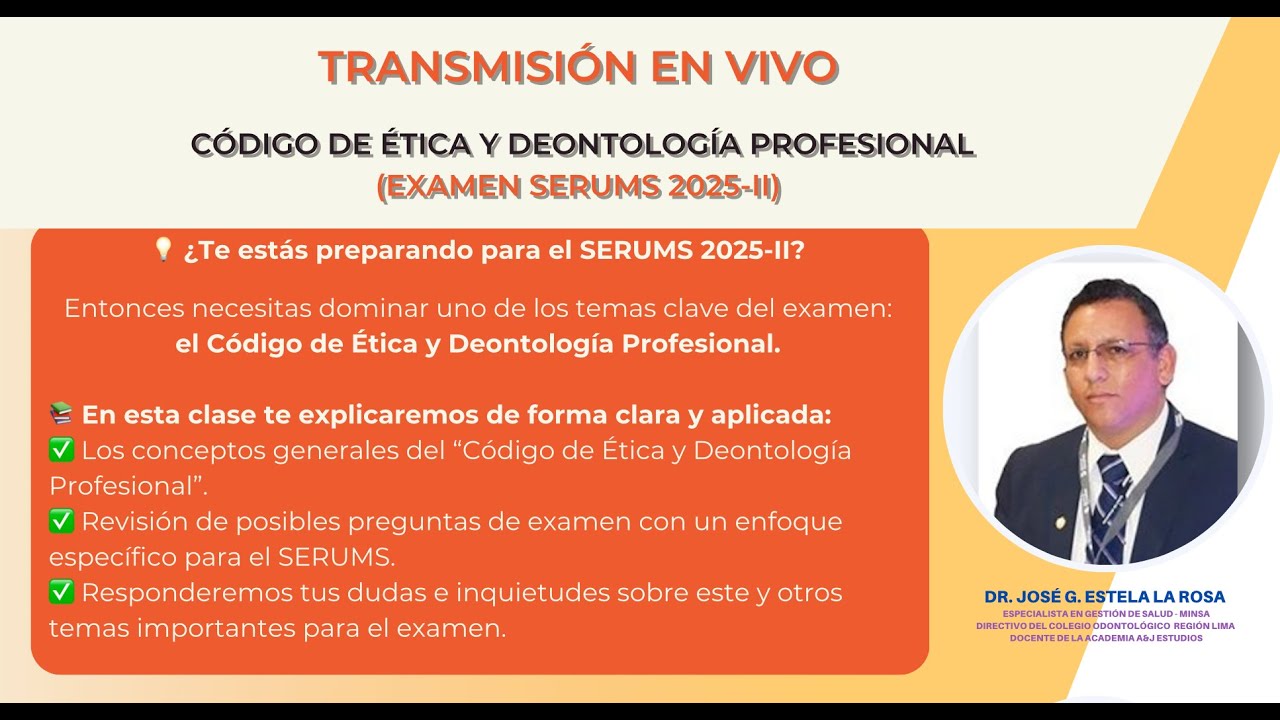 #SERUMS 2025-II: Código de Ética y Deontología Profesional. (actualizado)