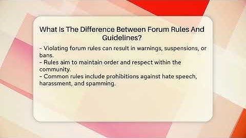 What Is The Difference Between Forum Rules And Guidelines? - Everyday-Networking