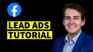 Facebook Lead Ads for Real Estate Agents - Step by Step [2021 FULL TUTORIAL]