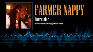 Video thumbnail of "Farmer Nappy - Surrender"
