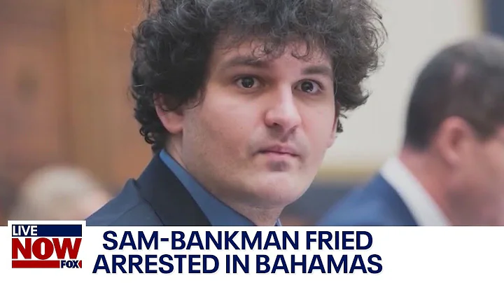 FTX founder Sam Bankman-Fried arrested in Bahamas ...