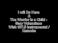 I Will Be Here / The Warrior is a Child - Gary Valenciano @ Wish 107.5 Instrumental Karaoke