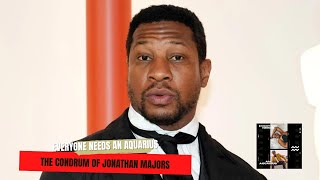 Everyone Needs An Aquarius: The Conundrum of Jonathan Majors