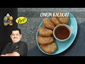 Venkatesh bhat makes onion kachori  tea time snacks  all time favorite pyaas ki kachori