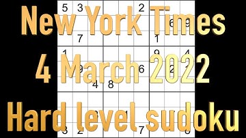 Sudoku solution – New York Times sudoku 4 March 2022