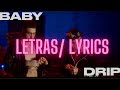 baby drip letra C.R.O ft. Zaramay