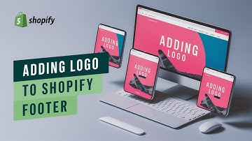 How To Add Logo or Image In Footer Shopify | Step By Step Guide