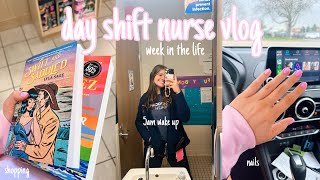 FIRST WEEK BACK ON DAY SHIFT | two shifts, shopping haul, nail appt, shift recaps