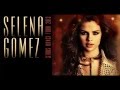 Selena Gomez - Love Will Remember New Song 2013