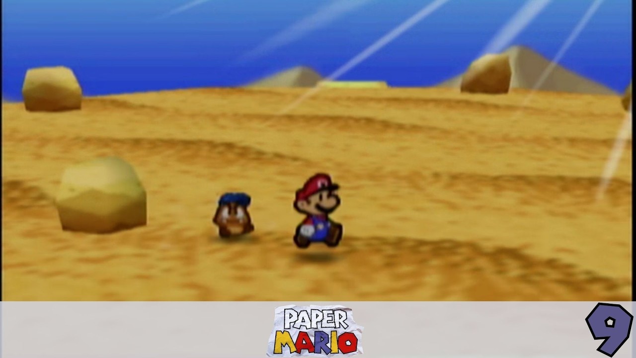 Paper Mario Let's Play Episode 9: The Arid Trek