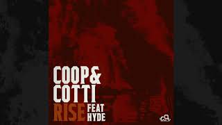 Coop & Cotti - Rise (Feat. Hyde) (Audio)
