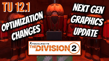 Title Update 12.1 | The Division 2