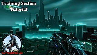 Crysis 3 - Training Section - Tutorial - (No Commentary)