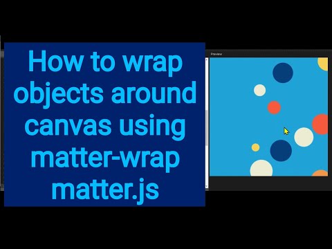 5b How to wrap objects around canvas using matter-wrap in matter.js