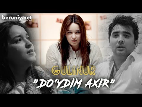 Gulinur - Do'ydim axir (Official Video)