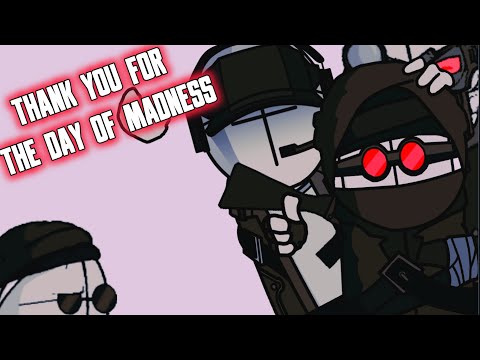 Thank you for the day of madness