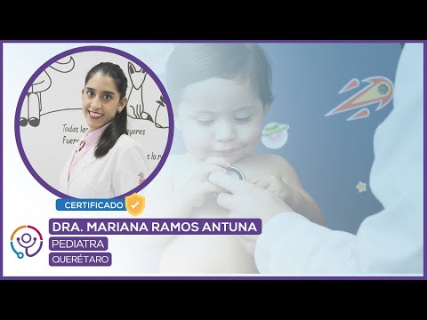 Pediatra en Querétaro | Dra. Mariana Ramos Antuna  @Undoctorparati