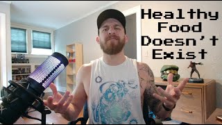 Healthy Food Doesnt Exist 8-Bit Tips
