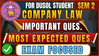 Company Law Most Important Questions & PYQ 2026 🔥 | Sem 2 B.Com Hons DU SOL | One Shot Revision