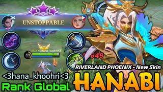 Hanabi Riverland Phoenix New COLLECTOR Skin MVP Play! - Top Global Hanabi by hana_koohri - MLBB