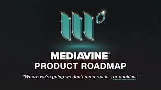 Mediavine’s 2024 Product Roadmap | The Solution to a Cookie-Less World