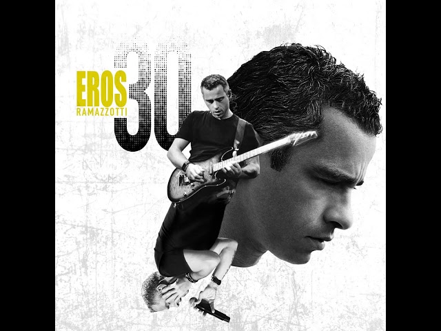 Eros Ramazzotti Eros 30 Deluxe Version class=