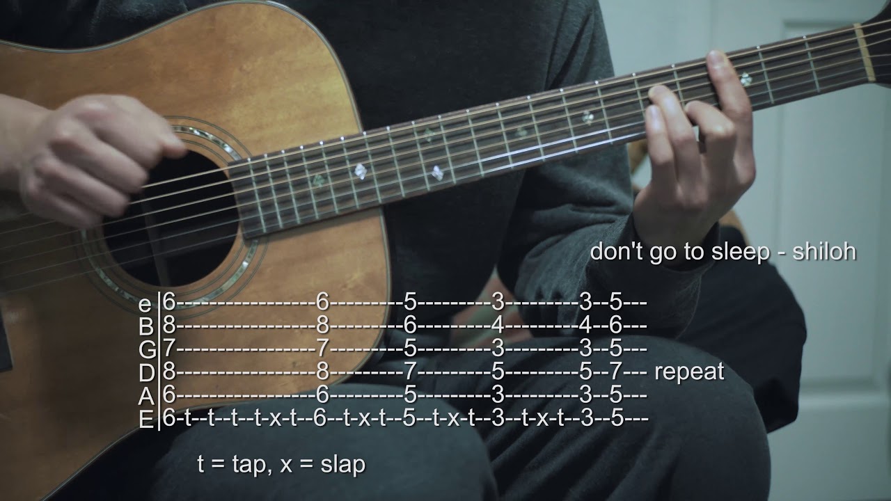 How To Play Don T Go To Sleep Shiloh Guitar Tabs Youtube How To Play Don T Go To Sleep Shiloh Guitar Tabs Youtube