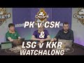 Ipl2024 pk vs csk and lsg vs kkr watchalong from cricket8