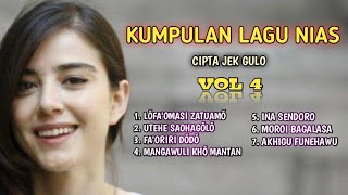 Kumpulan Lagu Nias || Cipta Jek Gulo