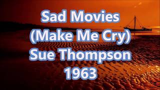 Sad Movies (Karaoke with backing voices) 1963 - Sue Thompson