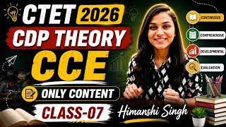 CLASS -07 || CTET 2026 || CDP THEORY CCE CLASS BY HIMANSHI SINGH