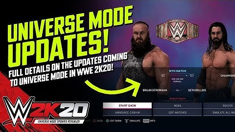 WWE 2K20 Universe Mode: Full Details On All The New Updates Plus Screenshots!