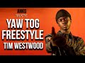 Yaw Tog Freestyle (Tim Westwood) - Yaw Tog Full Freestyle On Tim Westwood