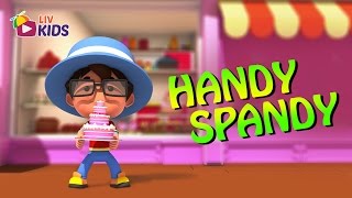 Handy Spandy with Lyrics | LIV Kids Nursery Rhymes and Songs | HD