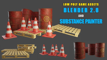 Modeling and texturing low poly game assets using Blender 2.8 and Substance Painter