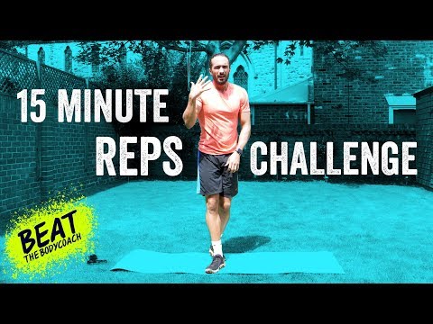 How Many Reps Can You Do? 15 Minute Challenge | Beat The Body Coach