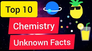 Chemistry facts || Top 10 Chemistry Facts || Chemistry amazing facts