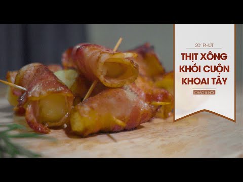 Video: Khoai Tây Hầm Với Thịt Xông Khói